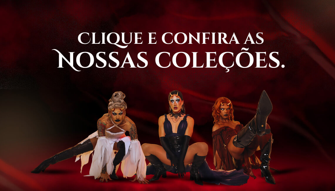 Confira todas as Coleções ARRASADORA