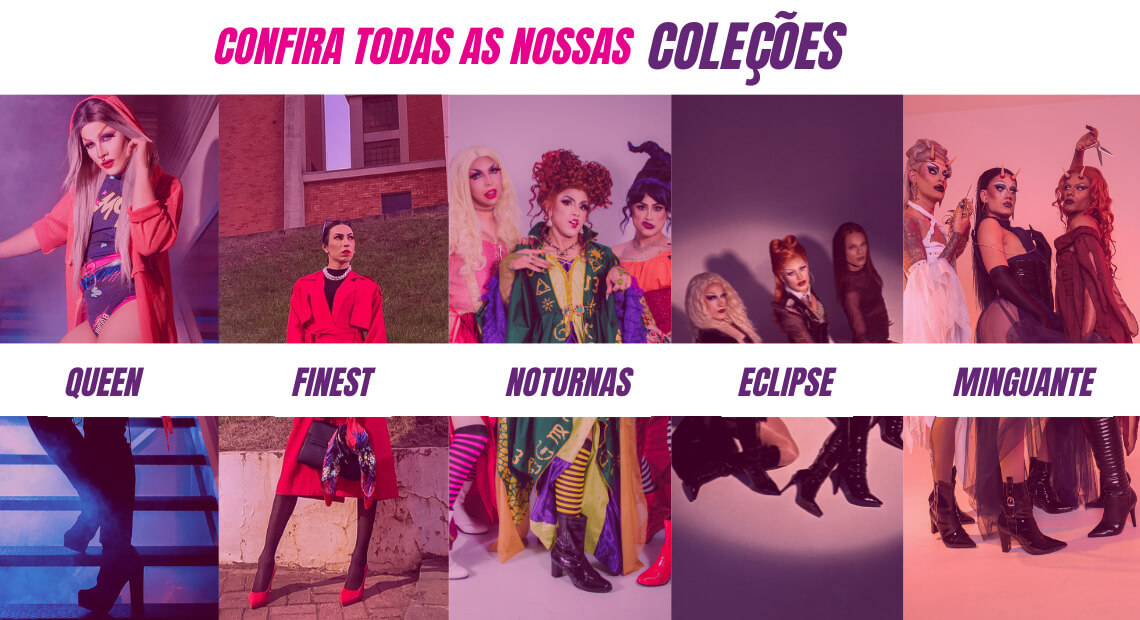 Confira todas as Coleções ARRASADORA