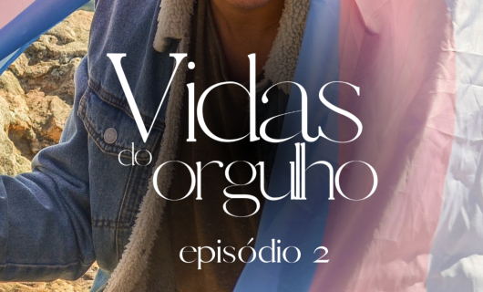 Série Arrasadora Vidas do Orgulho: Segundo Episódio | NÃO É CONFUSÃO, É AMOR!