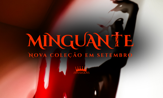 MINGUANTE - A NOVA COLEÇÃO DE HALLOWEEN VEM AÍ! / ARRASADORA