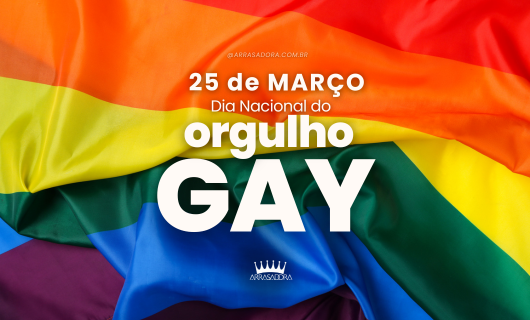 25 DE MARÇO: DIA DO ORGULHO GAY — UMA DATA DE VISIBILIDADE, RESISTÊNCIA E CELEBRAÇÃO