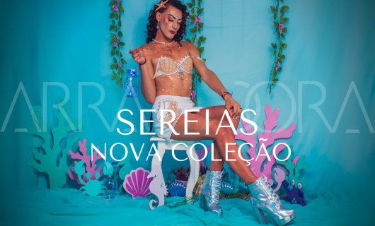 Confira tudo sobre a coleção SEREIAS